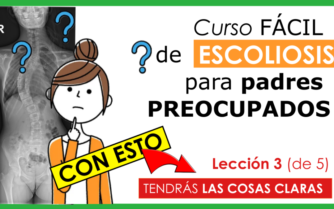 ¿Es grave la escoliosis de mi hijo? Descúbrelo y actúa a tiempo